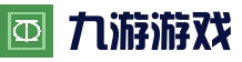 九游官方网站-九游官网正版入口-JIUYOU GAME